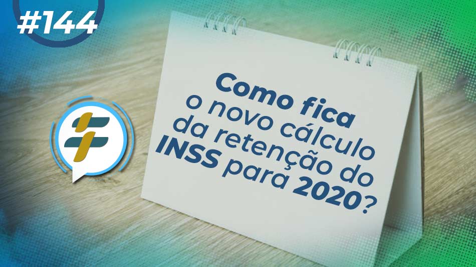 Como Fica O Novo C Lculo De Reten O Do Inss Para