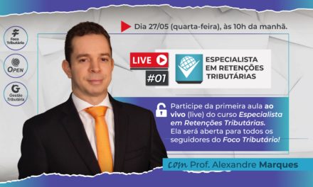 Live #01: Seja um Especialista em Retenções Tributárias!