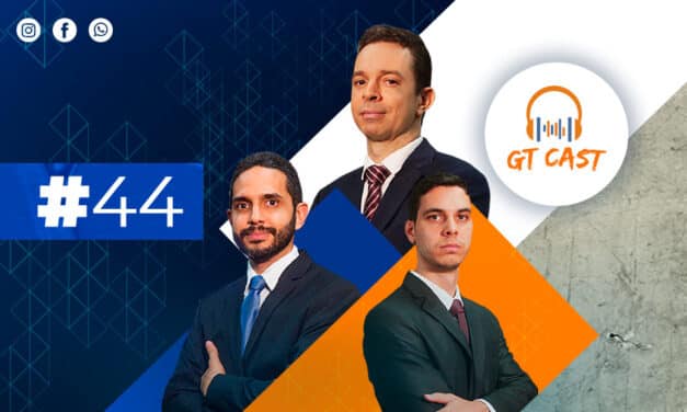 GT Cast #44 – Abril/2023 – O seu Podcast sobre Gestão Tributária!