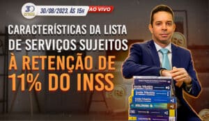 serviços sujeitos à retenção de 11% do INSS