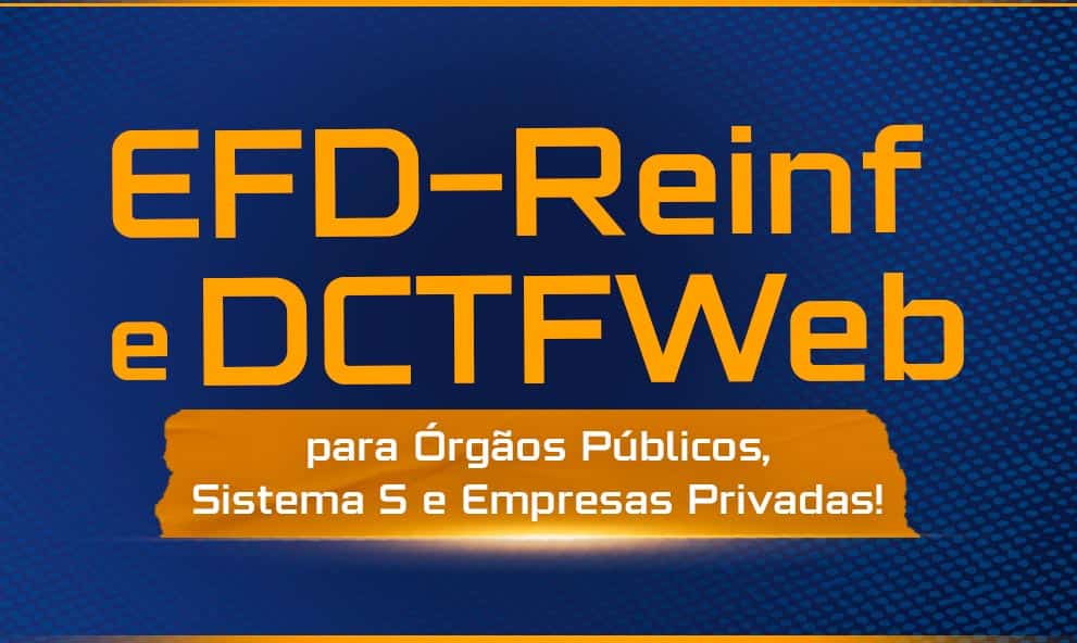 efd reinf e dctfweb open solucoes
