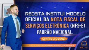 Receita institui modelo oficial da Nota Fiscal de Servicos eletronica NFS e padrao nacional 1