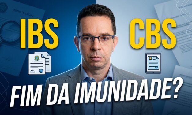 Polêmicas sobre a imunidade do IBS e da CBS. O que fazer para não pagar?